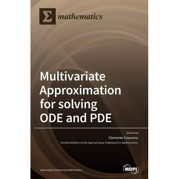Multivariate Approximation for solving ODE and PDE, (Hardcover)