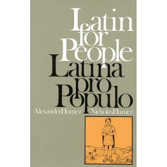 Latin for People / Latina Pro Populo, (Paperback)