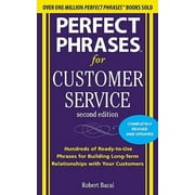 Perfect Phrases for Customer Service, Second Edition (Perfect Phrases Series), Pre-Owned (Paperback)