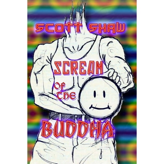 Scream of the Buddha