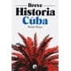 thumbnail image 1 of Breve historia de Cuba, 1 of 2