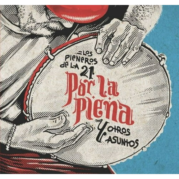 Los Pleneros De La 21 Por La Plena Y Otros Asuntos (CD)