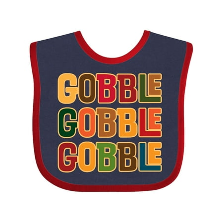 

Inktastic Thanksgiving Funny Gobble Gift Baby Boy or Baby Girl Bib