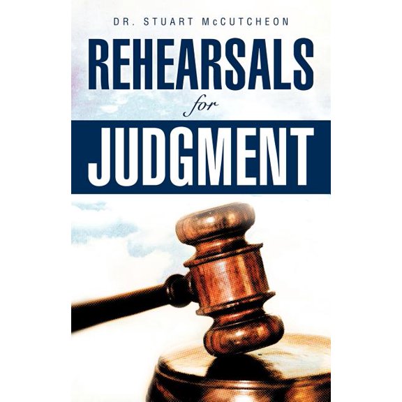 Rehearsals for Judgment, (Paperback)