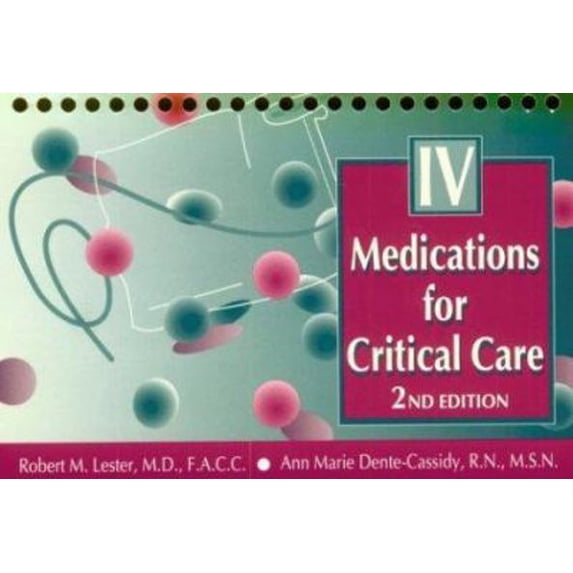 Pre-Owned Intravenous Medications for Critical Care (Unknown) 0721648878 9780721648873