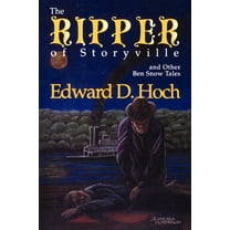 The Ripper of Storyville and Other Ben Snow Tales, (Paperback)