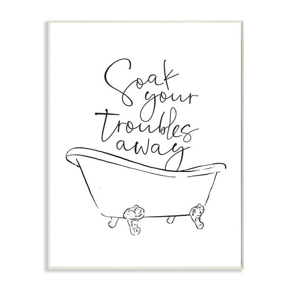 Stupell Industries Soak Your Troubles Away Ink Drawing Bathroom Design Wall Plaque by Milli Villa