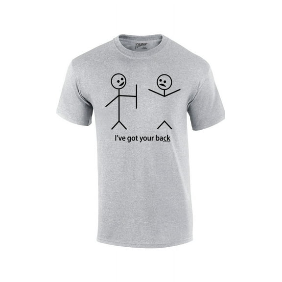 Funny Short Sleeve T-shirt I've Got Your Back Stick Figures Humorous Sarcastic Phrases Novelty Short Sleeve T-shirt-Sportsgray-Large
