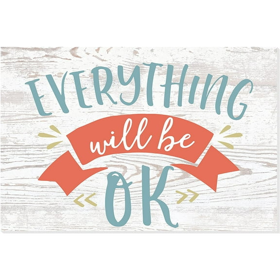Everything Will Be Ok Rustic Wood Wall Sign 8x12