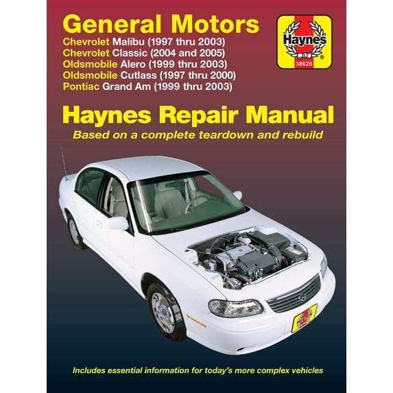 Pre-Owned General Motors Malibu, Classic, Alero, Cutlass, Grand Am 1997 Thru 2003 Haynes Repair Manual: Chevrolet Malibu (1997 Thru 2003) Chevrolet Classic (200 (Paperback) 1563925370 9781563925375
