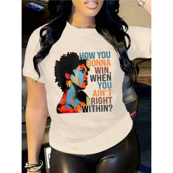 【New Arrival】How You Gonna Win When You Ain’t Right Within Abstract Melanin Woman Graphic T-Shirt, Unisex Cotton Crew Neck Black Empowerment Self Love Casual Tee, Black History Gift