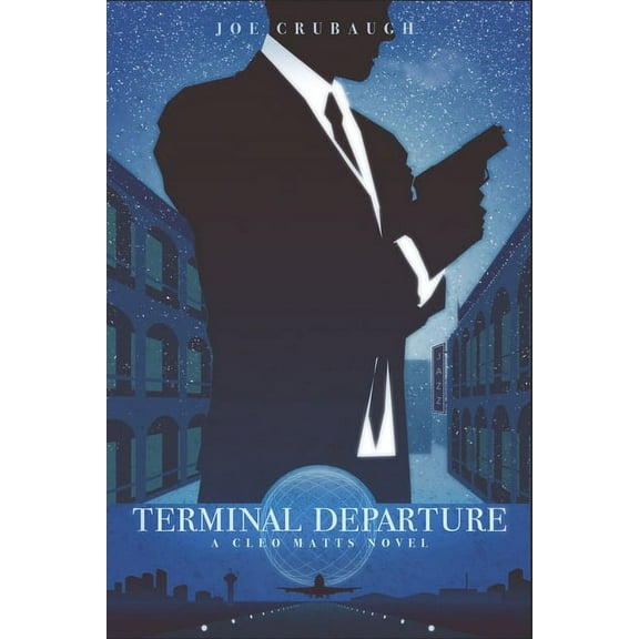 Terminal Departure : A Cleo Matts Novel (Series #1) (Paperback)