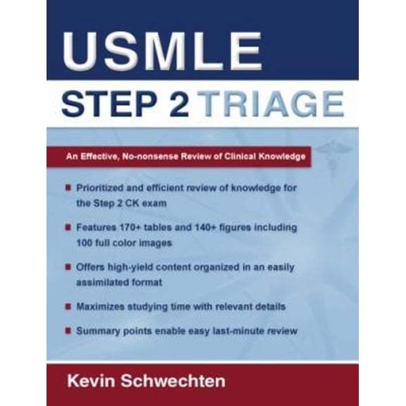 Pre-Owned USMLE Step 2 Triage : An Effective No-Nonsense Review of Clinical Knowledge (Paperback) 9780195383270