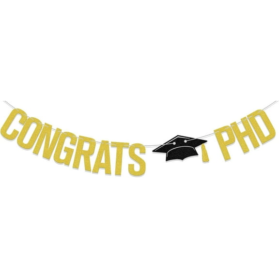 Congrats PHD Banner,Graduation Themed Class of 2024 Congrats Doctor Decorations，We are So Proud of You，Congratulations PHD College Graduation Party Supplies Black Gold