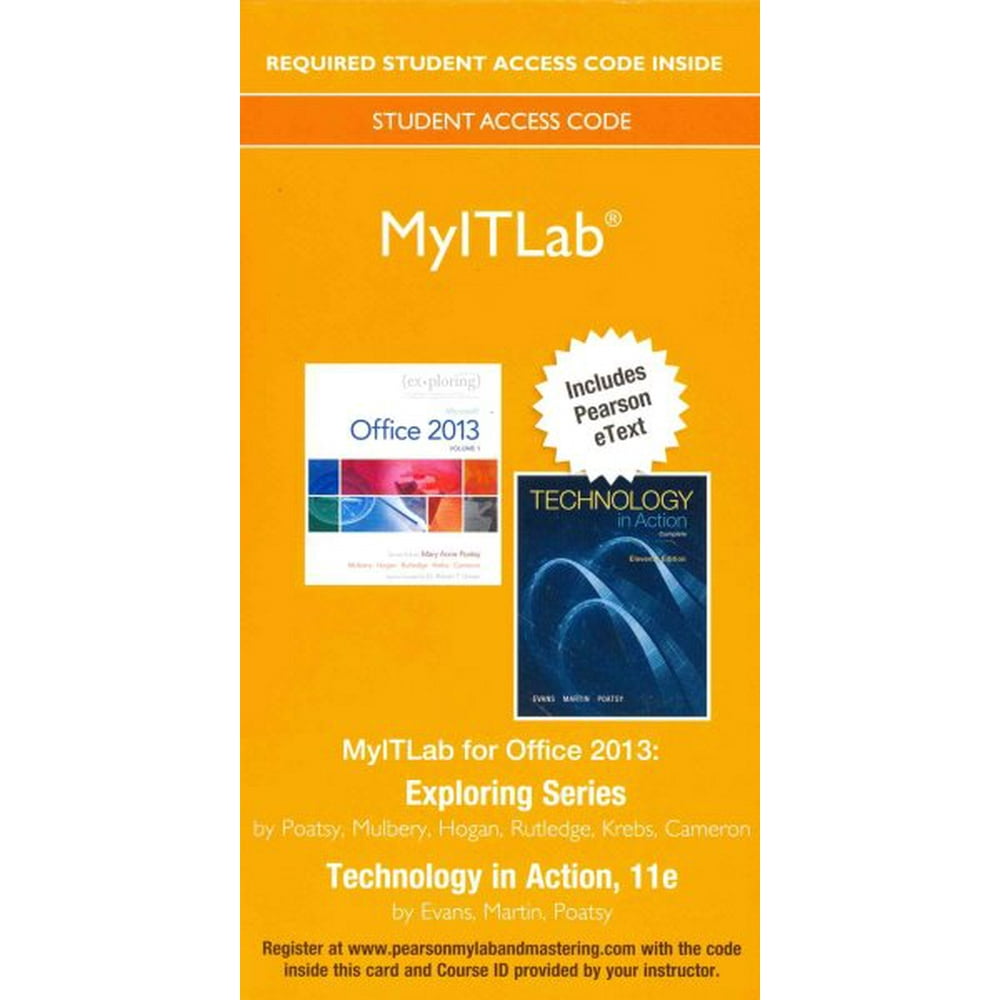 Exploring With Technology in Action MyITLab With Pearson Etext Access Code