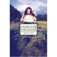 thumbnail image 1 of Pre-Owned Familiar Stranger (Paperback) 1424173086 9781424173082, 1 of 1