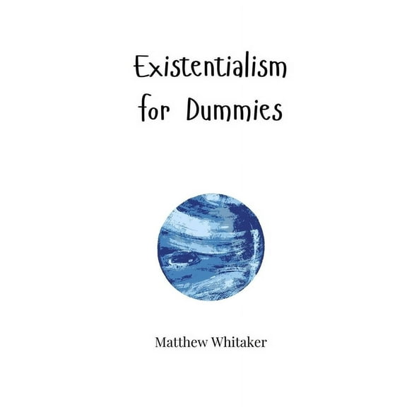 Existentialism for Dummies, (Paperback)