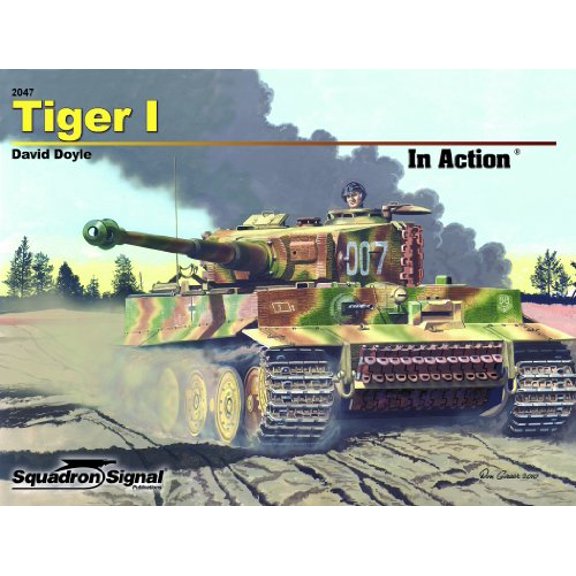 Pre-Owned Tiger I in Action - Armor No. 47, 9780897476249, 0897476247, Paperback,