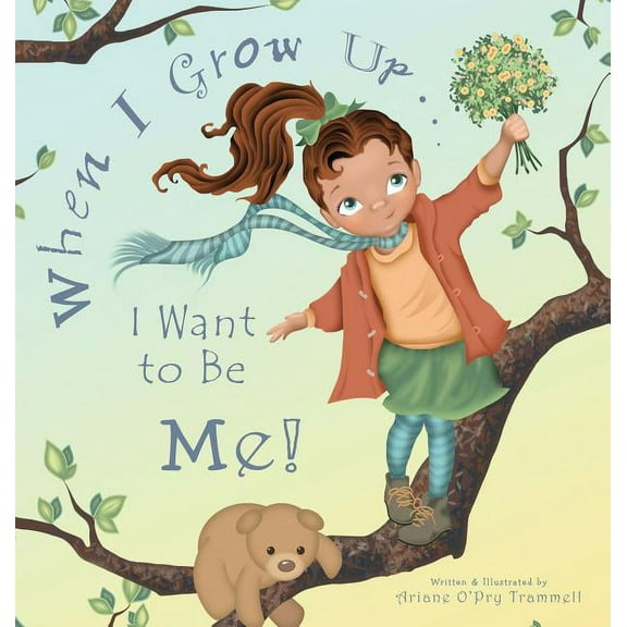 Golden Rule When I Grow Up... I Want to Be Me!, Book 1, (Hardcover)