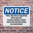 thumbnail image 4 of (2 Pack) Pool & Spa Is Equipped With ADA Lift Please OSHA Notice Sign 24 Inch X 18 Inch Plastic Sign, Weather Resistant, UV Protected for Workplace, Business, and Construction Site,, 4 of 8
