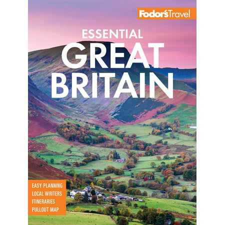 Fodor's essential great britain : with the best of england, scotland & wales: (Best Wineries In New England)