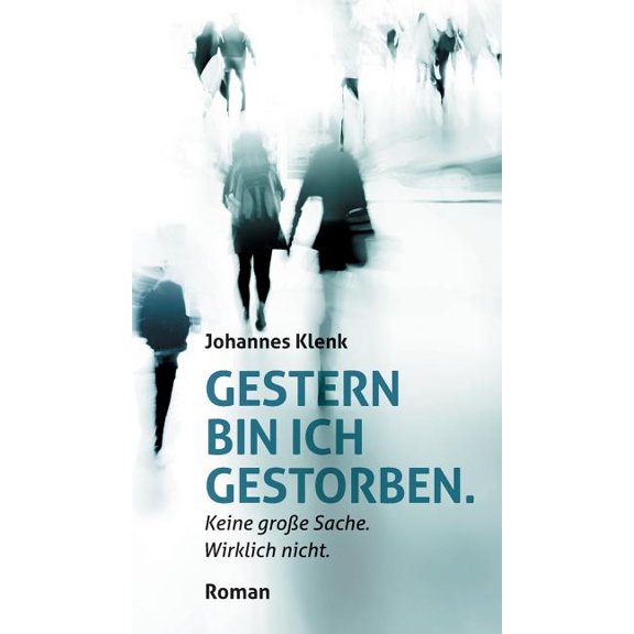 Gestern bin ich gestorben. (Hardcover)