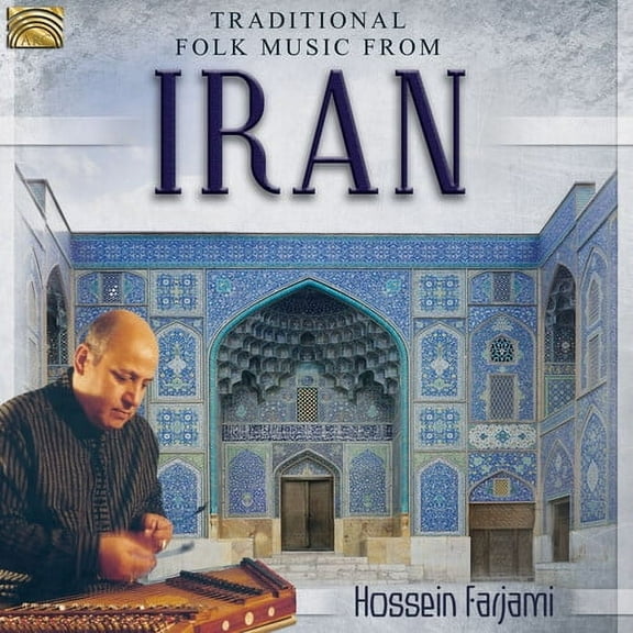 Hossein Farjami - Traditional Folk Music from Iran - Music & Performance - CD