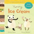 thumbnail image 1 of Pre-Owned Yummy Ice Cream: A Book About Sharing (Hello, Friends!) (Unknown) 0803735685 9780803735682, 1 of 1