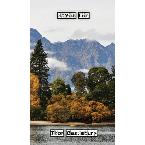 Joyful Life, (Hardcover)