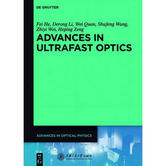 Advances in Ultrafast Optics, (Hardcover)