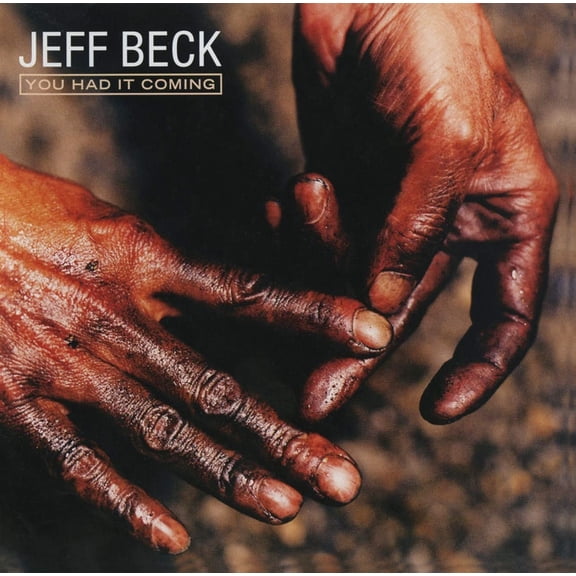 Jeff Beck - You Had It Coming - Music & Performance - CD