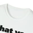 thumbnail image 3 of Good Vibes Clothing Graphic Quote Unisex T-Shirt, 3 of 3