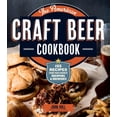 thumbnail image 1 of Pre-Owned The American Craft Beer Cookbook: 155 Recipes from Your Favorite Brewpubs and Breweries (Paperback) 1612120903 9781612120904, 1 of 1