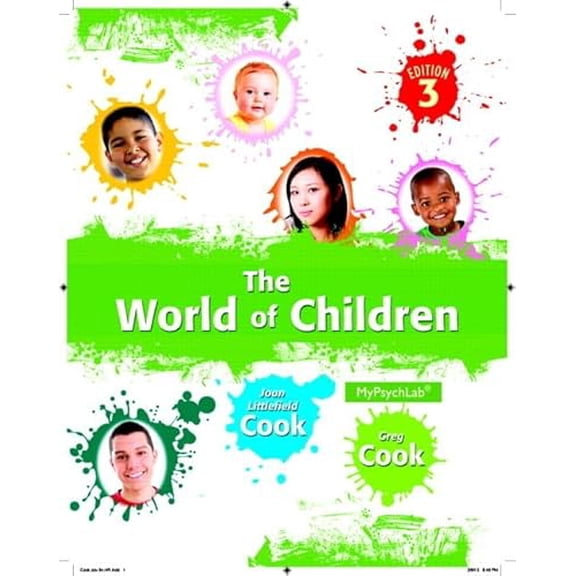 Pre-Owned The World of Children (Paperback) 0205940145 9780205940141