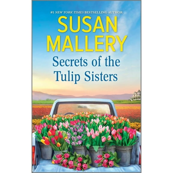 Secrets of the Tulip Sisters, (Paperback)