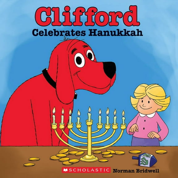 Clifford Celebrates Hanukkah (Clifford)