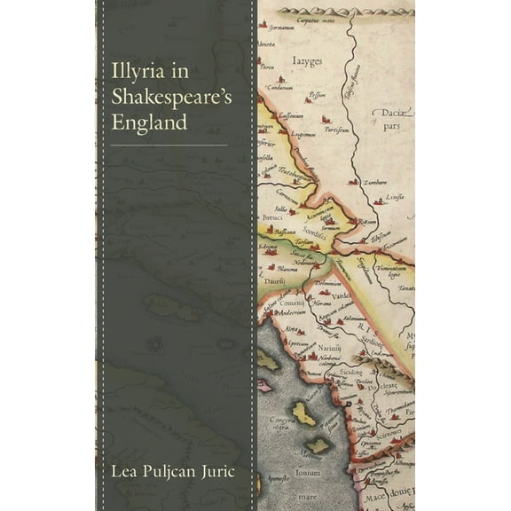 Illyria in Shakespeare's England, (Hardcover)
