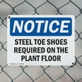 thumbnail image 5 of (2 Pack) Steel Toe Shoes Required On The Plant Floor OSHA Notice Sign 18 Inch X 12 Inch Plastic Sign, Weather Resistant, UV Protected for Workplace, Business, and Construction Site,, 5 of 8