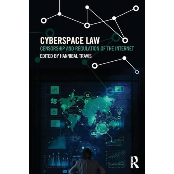 Pre-Owned Cyberspace Law: Censorship and Regulation of the Internet (Routledge Research in Information Technology and E-Commerce Law), 9780415630313, 0415630312, Paperback, 1 edition