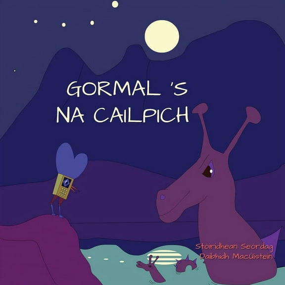 Stòiridhean Seòrdag Gormal 's na Cailpich, Book 13, (Paperback)
