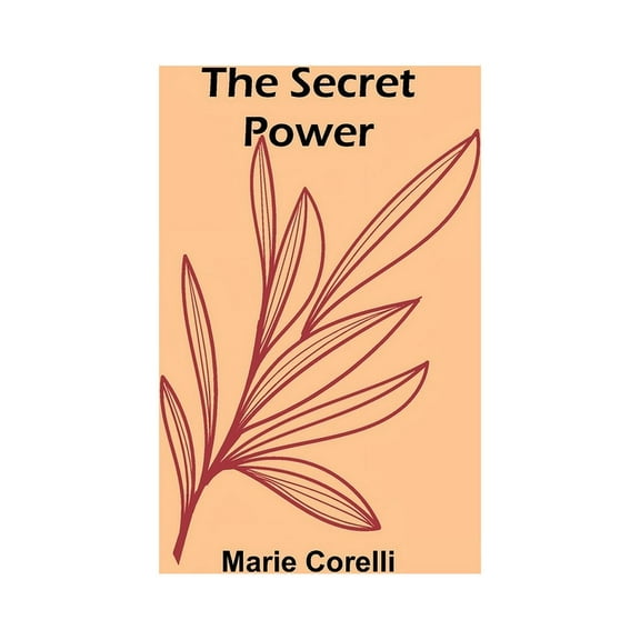The Secret Power, (Paperback)