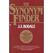J I RODALE; PRESIDENT LAURENCE URDANG; NANCY LAROCHE The Synonym Finder (Paperback)