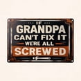 thumbnail image 5 of Metal Sign 8x12 Inch Rust-Proof Aluminum Wall Decor with "If Can't We're All Screwed" Text Art for Indoor Outdoor Home, 5 of 5