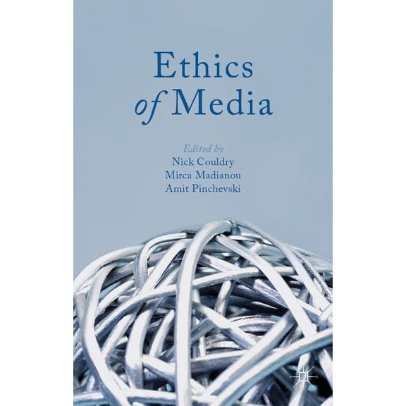 Ethics of Media, (Hardcover)