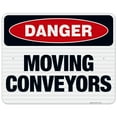 thumbnail image 1 of Moving Conveyors Sign, OSHA Danger Sign, 24x30 Reflective Aluminum EGP, 1 of 1