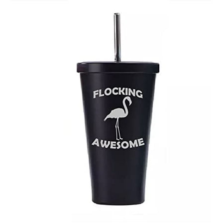 

16 oz Stainless Steel Double Wall Insulated Tumbler Pool Beach Cup Travel Mug With Straw Flocking Awesome Flamingo Funny (Black)