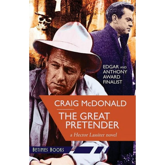 Hector Lassiter: The Great Pretender (Paperback)