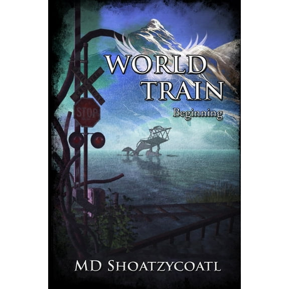 World Train Beginning (Paperback)