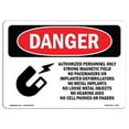thumbnail image 1 of SignMission OS-DS-A-1824-L-1702 18 x 24 in. OSHA Danger Sign - Strong Magnetic Field No Pacemakers, 1 of 1