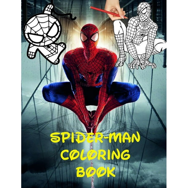 Download Spider Man Coloring Book 70 Pages With Spiderman Illustrations For You To Have Fun Coloring Them To Your Liking Paperback Walmart Com Walmart Com